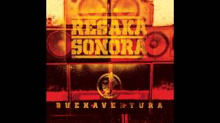 Resaka Sonora  Continuer [upl. by Albric]