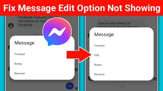 How to Fix Message Edit Option Not Showing On Messenger Messenger Message Edit Option Not Available [upl. by Shanks]