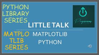 Matplotlib Python Lib 5  Matplot ser  Python Library Series  Programmers Divine [upl. by Erin801]