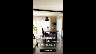 🇫🇷 Comment poser un Store Californien [upl. by Nixie194]