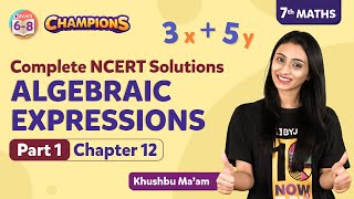 Algebraic Expressions Class 7 Maths Chapter 12 Complete NCERT Solutions Pt 1  BYJUS  Class 7 [upl. by Dorion]