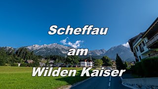 Scheffau am Wilden Kaiser [upl. by Alliw]