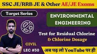 Residual Chlorine amp Chlorine Dosage  Environment Engg  Civil Engineering  SSC JE 2023RRB JE 2023 [upl. by Ewer]