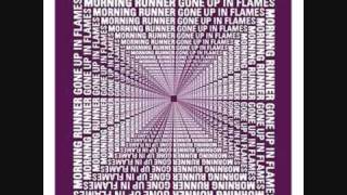 Morning Runner  Gone Up in Flames The Inbetweeners Theme Tune [upl. by Frannie]