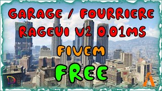 Fivem RageUI V2 SCRIPT DE GARAGE FACILEMENT ET FULL CONFIGURABLE 001ms [upl. by Notrem]