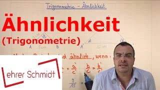 Ähnlichkeit  Trigonometrie  Mathematik  Lehrerschmidt [upl. by Hpotsirhc]