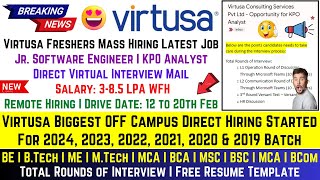 Virtusa Biggest Hiring 20182022  2023  2024 Batch  Direct Interview Mail Update  Salary 38 LPA [upl. by Nolyak]