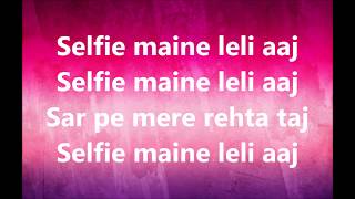 Dhinchak Pooja Selfie Maine Leli AajLyrics By Lyric IT [upl. by Jueta747]