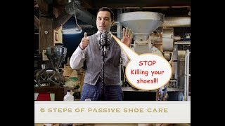 6 easy steps of passive shoe care SOS 2 [upl. by Sarat]