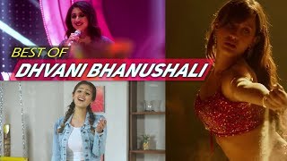 Dhvani Bhanushali Best Songs Of All Time 2018  Hit Songs Of Dhvani Bhanushali Top 10 [upl. by Anaujahs41]