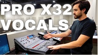 BEHRINGER X32 VOCAL MIXING MASTERCLASS [upl. by Kolivas331]