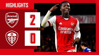 HIGHLIGHTS  Arsenal vs Leeds United 20  Carabao Cup  Super sub Chambers amp Nketiah [upl. by Mikah973]