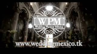 Comercial Wedding Planner México [upl. by Robena]