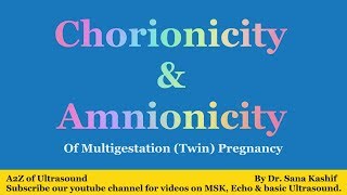 Chorionicity and Amnionicity in Twins A2Z of Ultrasound [upl. by Rebeh]