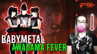 REACCIONANDO A BABYMETAL  AWADAMA FEVER REACT [upl. by Llenram]