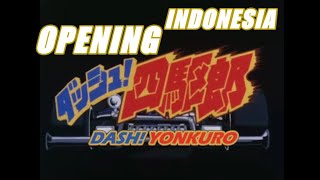 Dash Yonkuro Opening Indonesia [upl. by Ehcar]