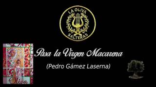 BM Oliva Salteras  Pasa la Virgen Macarena [upl. by Eilahs945]