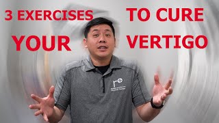 THREE Best Exercises To RELIEVE Your Vertigo  Physical Therapist Explains [upl. by Brandtr]