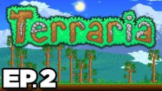 Terraria Lets Play  Episode 2 [upl. by Elane407]