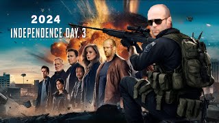 Independence Day 3 2024 Movie  Jason Statham Sylvester Stallone  Reviews Update [upl. by Snapp665]