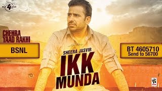 Ikk Munda  Sheera Jasvir  Latest Punjabi Song 2015 [upl. by Nolan]