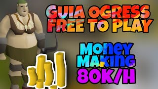 Guia Ogress Warrior F2P  85kh  OSRS ESPAÑOL [upl. by Smallman877]