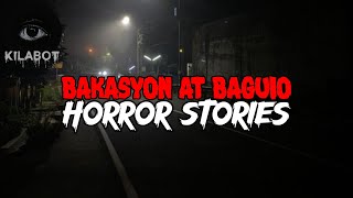 Bakasyon at Baguio Horror Stories Compilation  True Horror Stories  Kilabot [upl. by Eisoj]