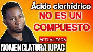 NOMENCLATURA INORGÁNICA IUPAC HIDRÁCIDOS [upl. by Alphonso71]