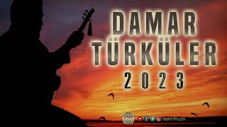 Damar Türküler 2023  Karışık Full 45 Eserden Oluşan Halk Müziği Türküleri [upl. by Adams464]