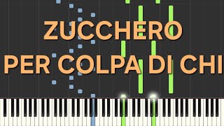 zuccheroper colpa di chirallentatoslowpiano facile easy tutorial [upl. by Reifinnej117]