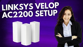 Linksys Velop AC2200 Setup [upl. by Eseuqram]