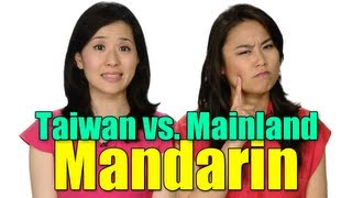 Taiwan vs Mainland Mandarin Chinese [upl. by Yslek926]