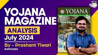 Yojana Magazine July 2024  Complete Analysis for UPSCState PSC Exams  StudyIQ IAS [upl. by Ihcur]