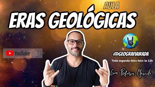 ERAS GEOLÓGICAS  GEOLOGIA [upl. by Ingham811]