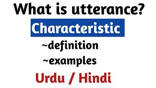 What is utterance  utterance in linguistics  definition and examples [upl. by Thalassa108]