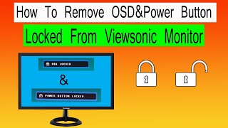 How to remove OSD Locked in ViewSonic monitorFix OSD Lockout VA22618Power Button Lockedosdmenu [upl. by Ocir885]