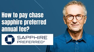 How to pay chase sapphire preferred annual fee [upl. by Snapp]