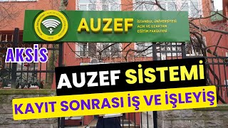 AUZEF Sistemi Yeni Kayıt Olanlar İçin İstanbul Üni AUZEFde Kayıttan Sonraki İşlemler [upl. by Karb]