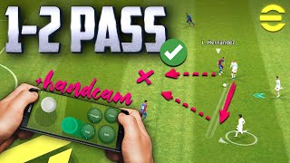 Destroy opponents with 12 PASS  eFootball Mobile Pass amp Run Tutorial [upl. by Kolb905]