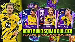 DORTMUND SQUAD BUILDER  50 MILLIONS FULL BORUSSIA DORTMUND SQUAD  FIFA MOBILE 21 [upl. by Tolland28]