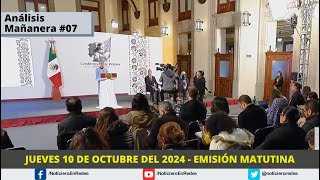 Edición Matutina Jueves 10 de Octubre del 2024 [upl. by Cod]