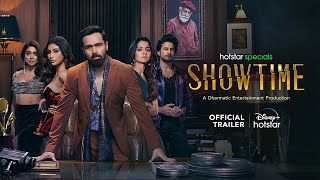 Hotstar Specials Showtime  Official Trailer  All Episodes  12 July  DisneyPlus Hotstar [upl. by Ardnusal]