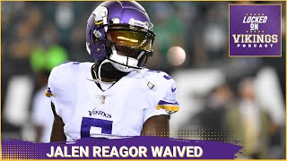 Minnesota Vikings Waive Jalen Reagor Sign Two New Free Agents [upl. by Meda226]