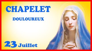 CHAPELET 🙏 Mardi 23 Juillet  Mystères Douloureux [upl. by Ainoet]