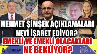 Canlı Mehmet Şimşek Açıklamaları Neyi işaret EdiyorEmekliyi Emekli Olacakları Ne Bekliyor [upl. by Nylloh720]