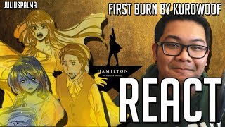 JULIUS REACTS First Burn Hamilton Animatic KuroWoof [upl. by Zumstein584]