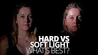 Hard vs Soft Light  Whats Best [upl. by Ahsinak438]