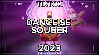 MELHOR MÚSICA MAIS TOCADA 2023  DANCE SE SOUBER MASHUP 2023  TENTE NÃO DANÇAR🇧🇷✨ [upl. by Eniad]