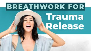 Breathwork For Trauma Release Heal Yourself With Breathwork Guided Breathwork For Beginners [upl. by Norraj289]