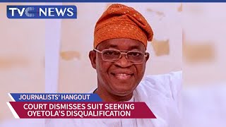 Governor Oyetola to Contest in Osun Election as Suit Seeking His Disqualification is Dismissed [upl. by Mendez]